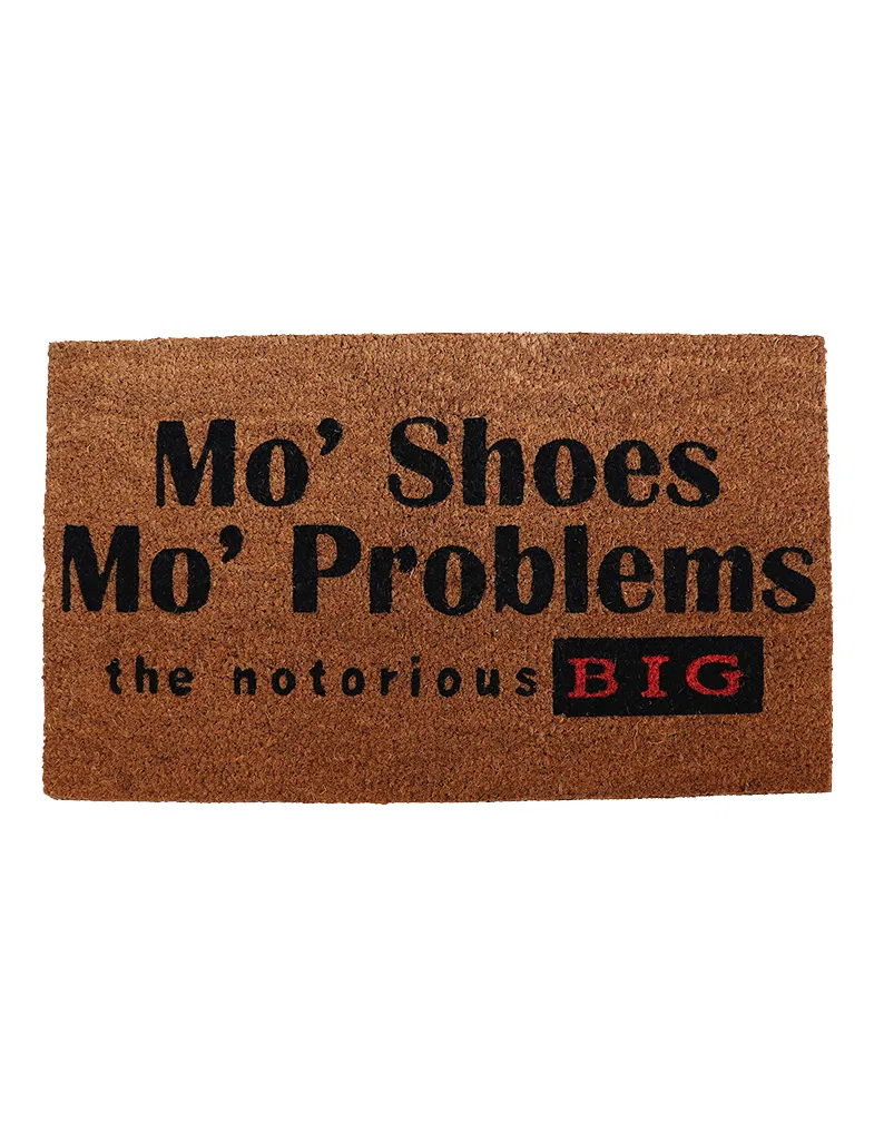 Notorious BIG - Mo Shoes, Mo Problems (17"x29" Doormat)